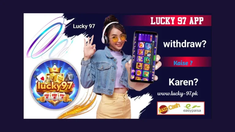 How to withdraw money in lucky 97?